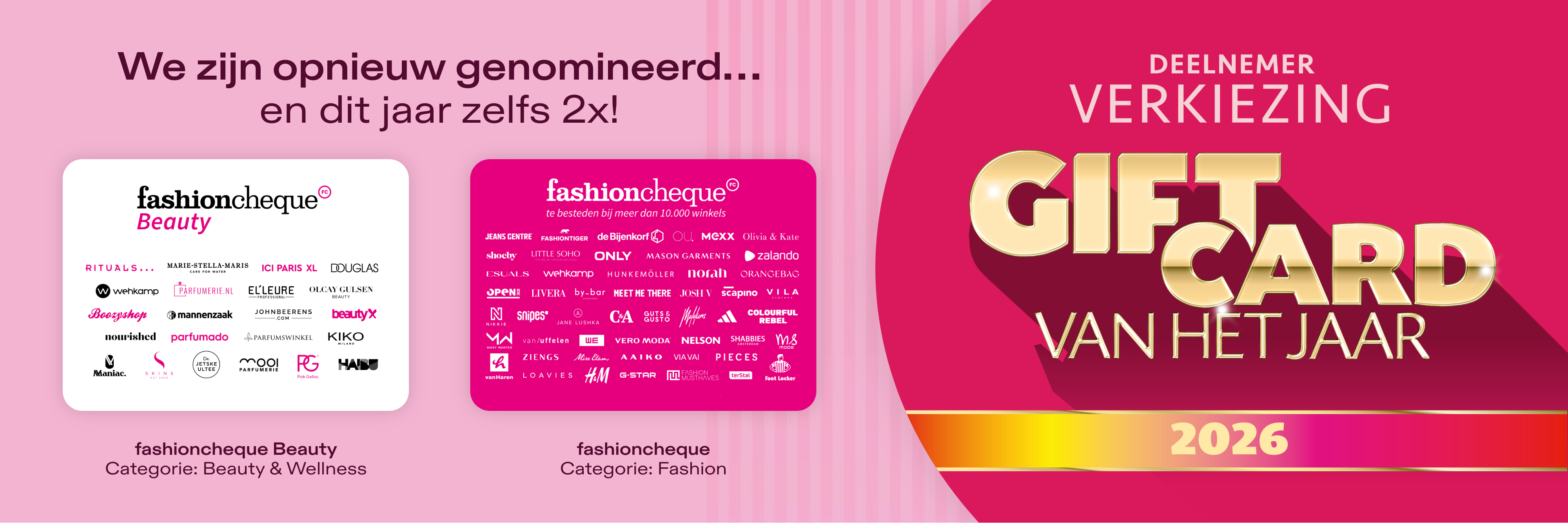 fashioncheque beauty voor het eerst genomineerd voor Giftcard van het Jaar 2026